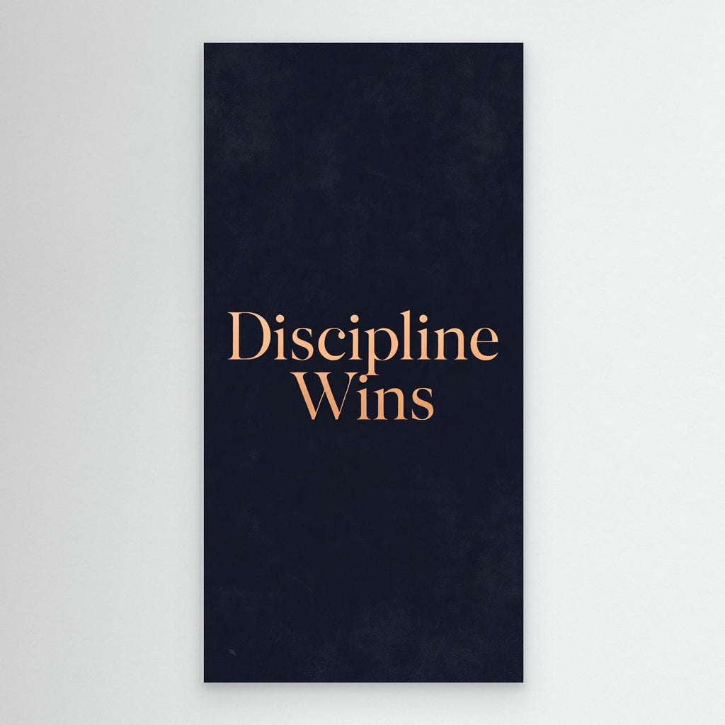 Discipline Wins – Modern Men’s Wall Art
