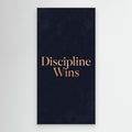 Discipline Wins – Modern Men’s Wall Art