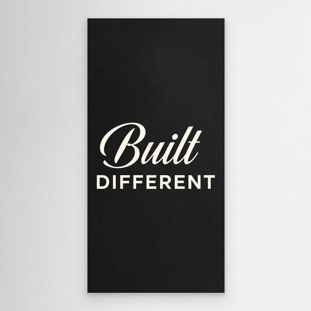 Built Different – Bold Men’s Wall Art